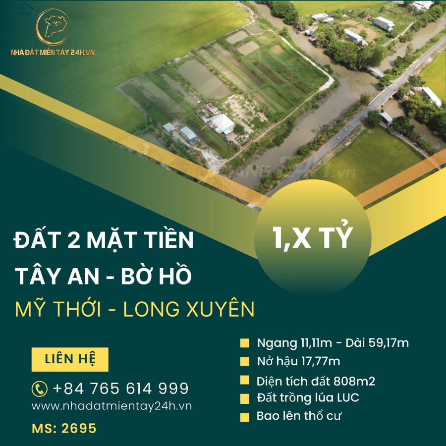 🌟 BÁN ĐẤT GÓC 2 MẶT TIỀN – ĐƯỜNG TÂY AN - BỜ HỒ, PHƯỜNG MỸ THỚI, LONG XUYÊN (MS: 2695) 🌟